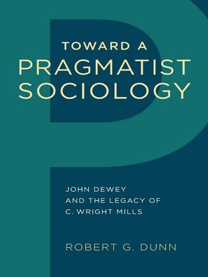 cover image of Toward a Pragmatist Sociology